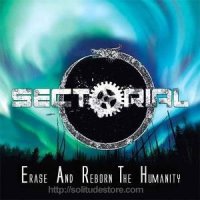 Sectorial – Erase And Reborn The Humanity